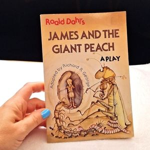 1990 Roald Dahl's James And The Giant Peach Play Paperback Book